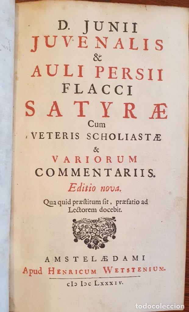 Libros antiguos: A&Ntilde;O 1684 &ndash; D. JUNII JUVENALIS & AULI PERSII FLACCI &ndash; SATYRAE - Foto 2