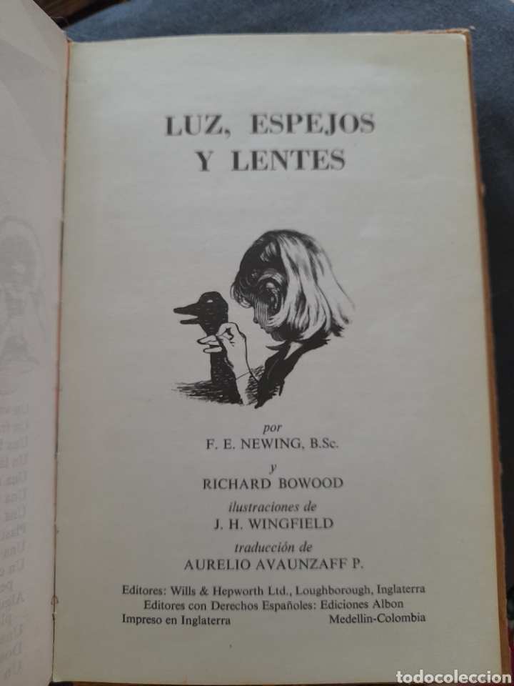 Libros antiguos: Luz, espejos y lentes. F E Newing - Foto 2