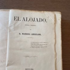 Libros antiguos: EL ALOJADO. MANUEL ANGELON. 1863.. Lote 350122334