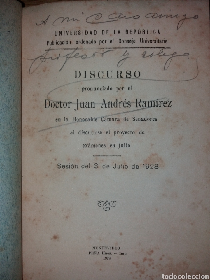 Libros antiguos: Discurso Juan A Ramirez 1928 Proyecto De Examenes Uruguay - Foto 2