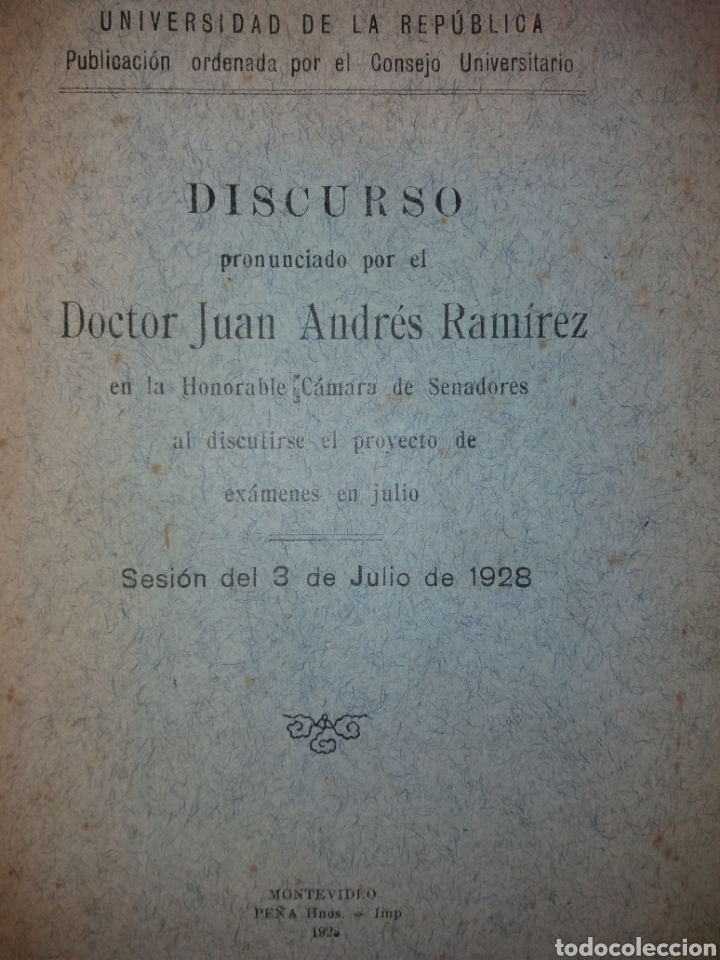 Libros antiguos: Discurso Juan A Ramirez 1928 Proyecto De Examenes Uruguay - Foto 1