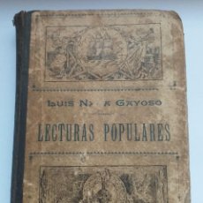 Libros antiguos: LECTURAS POPULARES PARA LOS NIÑOS - D. LUIS NATA GAYOSO. Lote 350921944