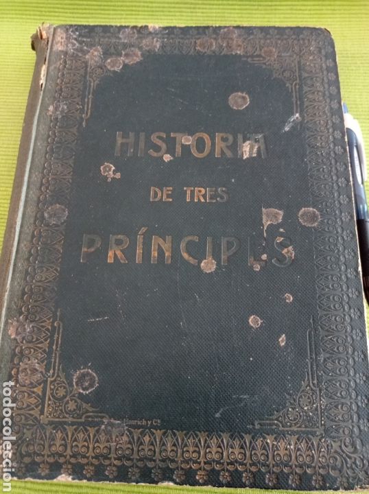 Libros antiguos: Historia de Tres pr&iacute;ncipes - Foto 1