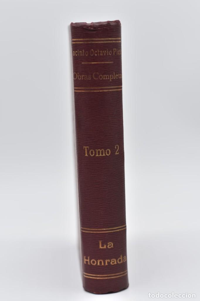 Libros antiguos: La Honrada Jacinto Octavio Pic&oacute;n 1910 - Foto 3