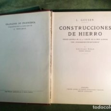 Libros antiguos: CONSTRUCCIONES DE HIERRO, L. GEUSEN 1926. Lote 351363729