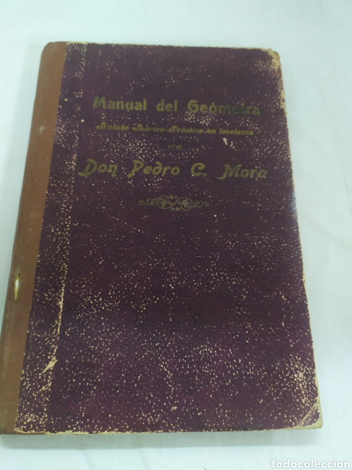 Libros antiguos: Manual del ge&oacute;metra de 1890 - Foto 1