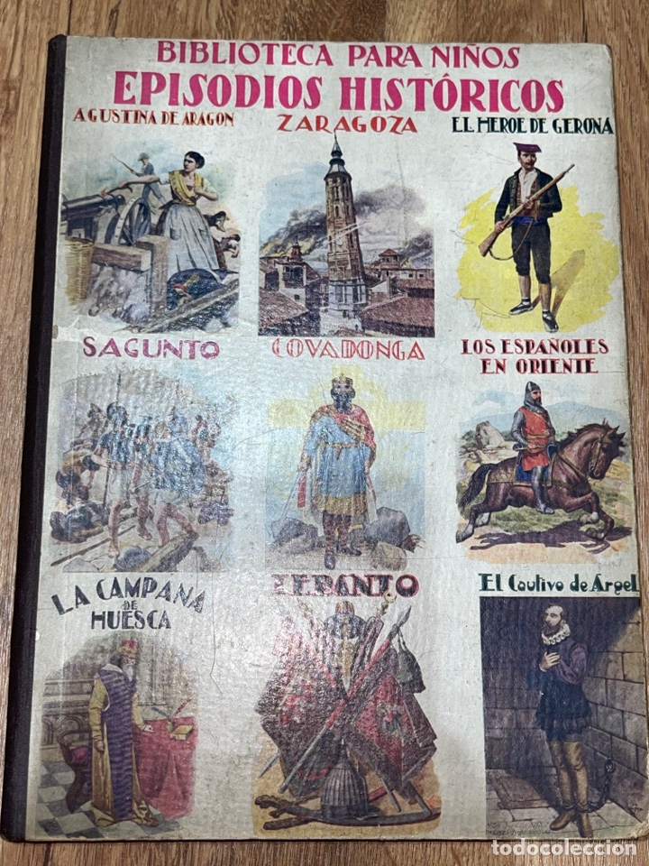 Old books: L-Episodios hist&oacute;ricos. Biblioteca para ni&ntilde;os Barcelona 1935.Buen estado de conservaci&oacute;n