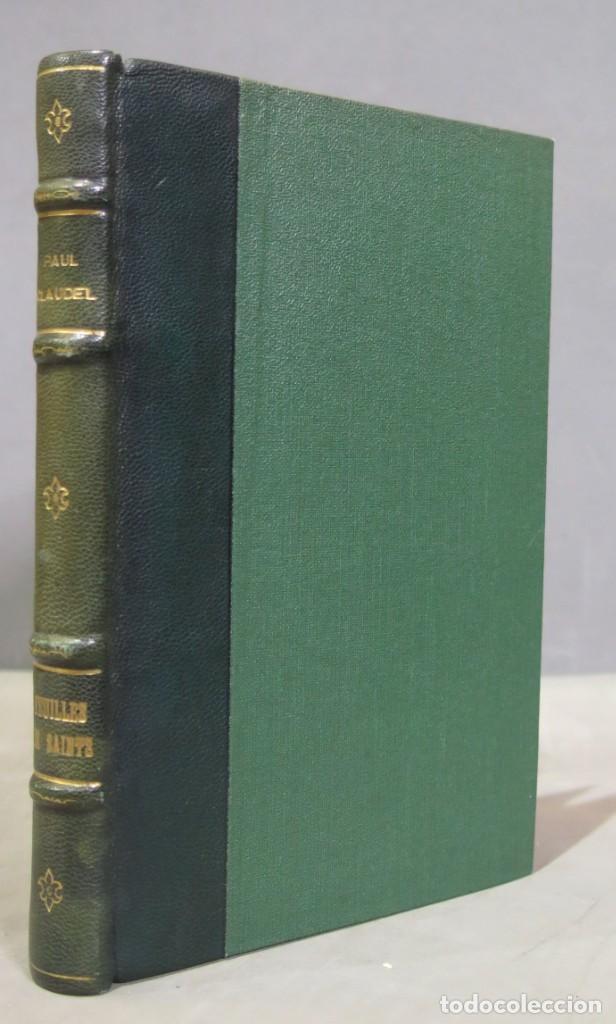 Libros antiguos: 1925.- Feuilles de saints. CLAUDEL - Foto 1
