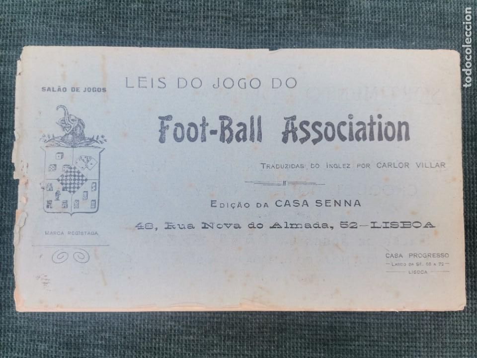 Old books: 1924 FOOTBALL ASSOCIATION LEIS DO JOGO EDI&Ccedil;&Atilde;O CASA SENNA LISBOA - MUY RARO