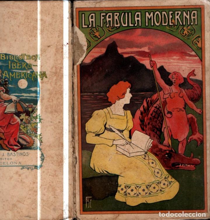 Libros antiguos: M. OSSORIO Y BERNARD : LA F&Aacute;BULA MODERNA (BASTINOS, 1912) - Foto 1