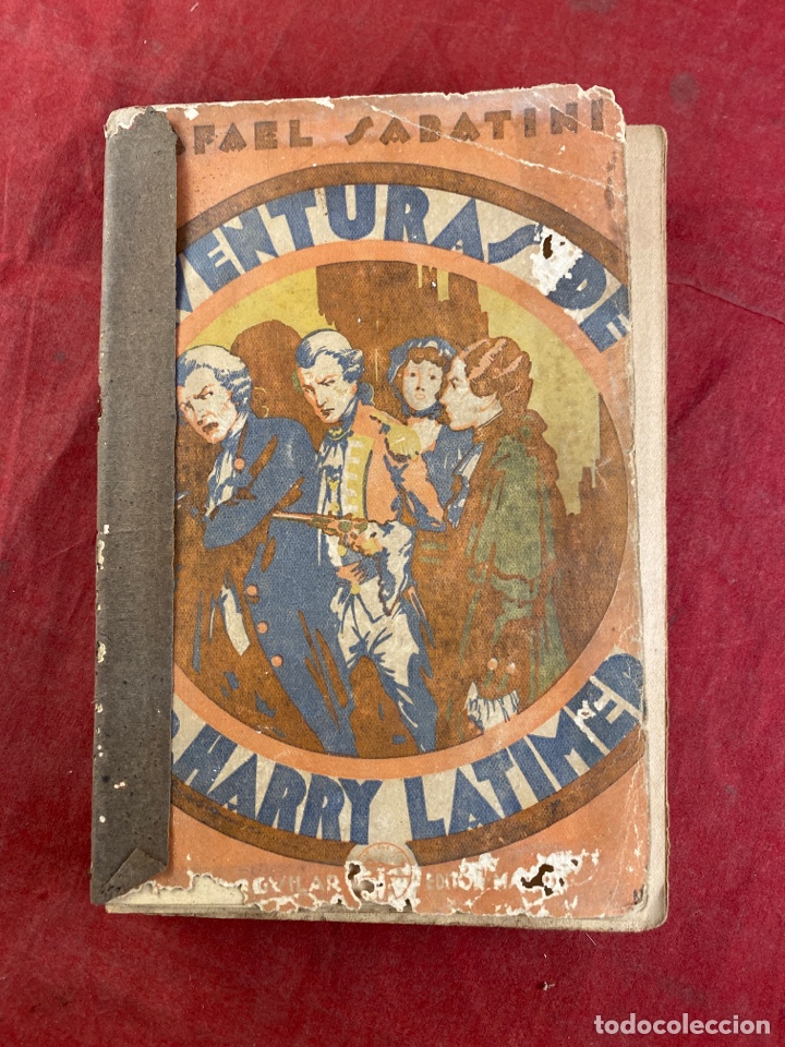 Libros antiguos: AVENTURAS DE MR. HARRY LATIMER. RAFAEL SABATINI - Foto 1