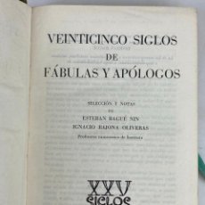 Libros antiguos: ESTEBAN BAGUÉ / IGNACIO BAJONA - 25 SIGLOS DE FÁBULAS Y APÓLOGOS. Lote 353266804