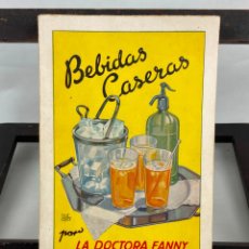 Libros antiguos: DOCTORA FANNY . BEBIDAS CASERAS (HYMSA, 1940). Lote 353267629