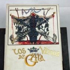 Libros antiguos: LOS VINOS DE GALA, SALVADOR DOMENECH, DALI - EDITORIAL GALAXIS, AÑO 1977. Lote 353268924