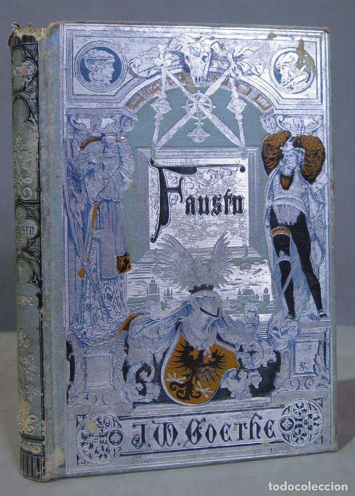 Libros antiguos: 1882.- FAUSTO. GOETHE. PRIMERA PARTE - Foto 1