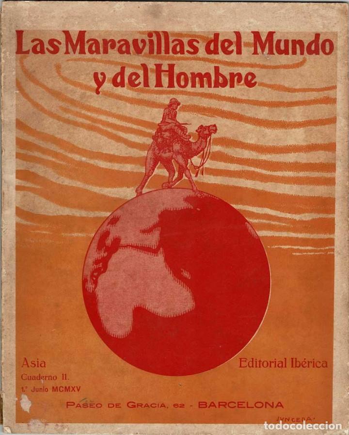 Old books: Las Maravillas del Mundo y del Hombre. Asia. Cuaderno II. 1&ordm; junio 1915