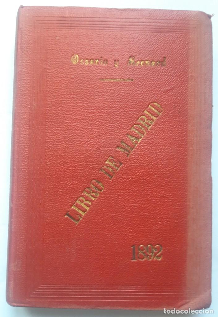 Libros antiguos: LIBRO DE MADRID Y ADVERTENCIA DE FORASTEROS 1892 - Foto 1