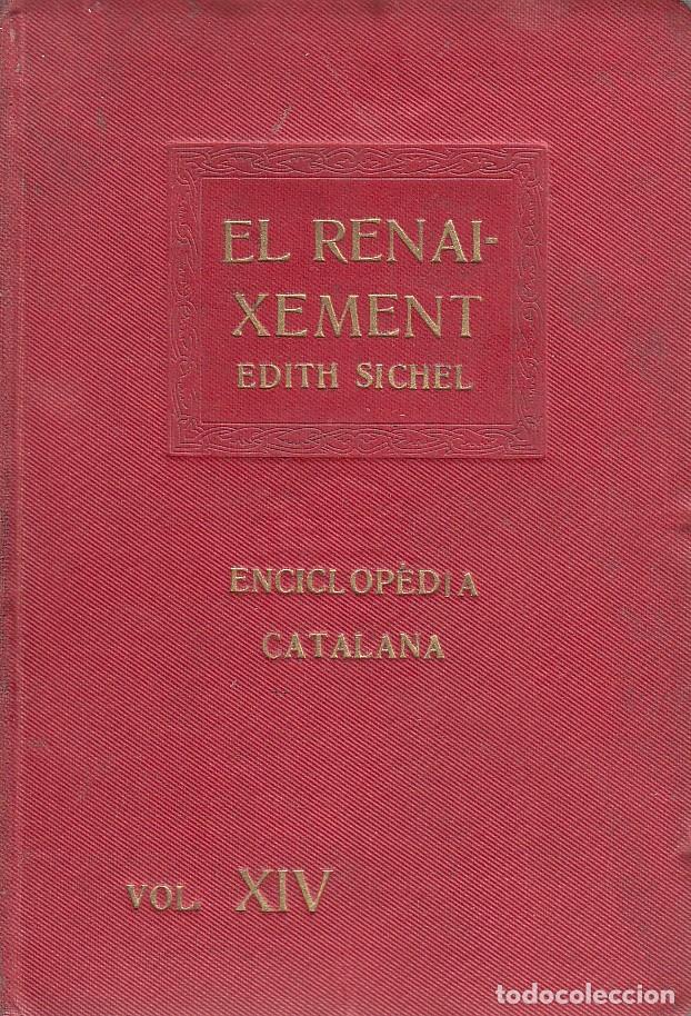 Libros antiguos: ref.0032267 EL RENAIXEMENT / Edith Sichel - Foto 1