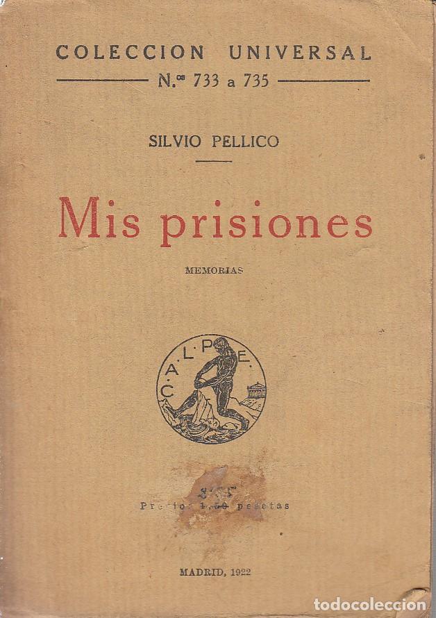 Libros antiguos: ref.0032319 MIS PRISIONES / Silvio Pellico - Foto 1