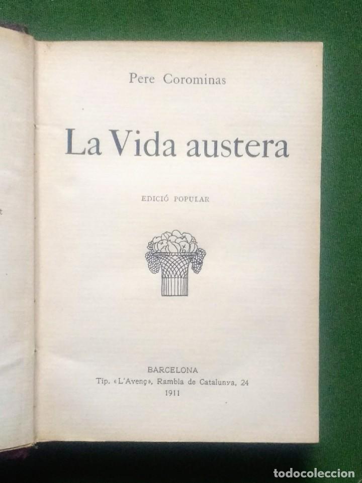 Libros antiguos: LA VIDA AUSTERA - PERE COROMINAS - 1911 - Foto 2