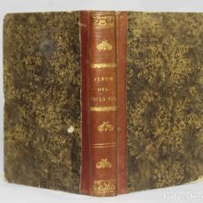 Libros antiguos: CAMPUZANO, R. ALBUM DEL SIGLO XIX. CONTIENE LO MEJOR Y MÁS ÚTIL. MADRID. 1854.. Lote 354404383