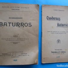 Libros antiguos: 2 LIBROS. CUADERNOS BATURRICOS, CUADERNICOS BATURROS. JULIO VÍCTOR TOMEY (LEÓN FOGOSO), S/F.