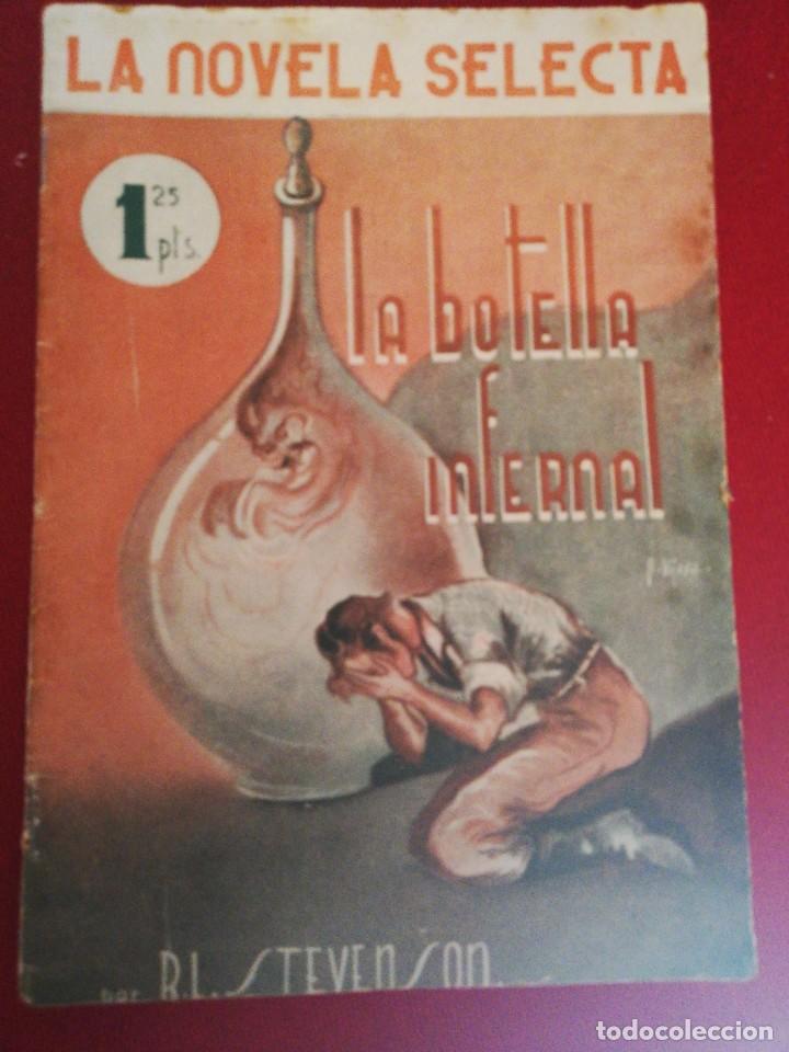 Libros antiguos: La botella infernal. Stevenson, R. L. - La novela selecta. - Foto 1