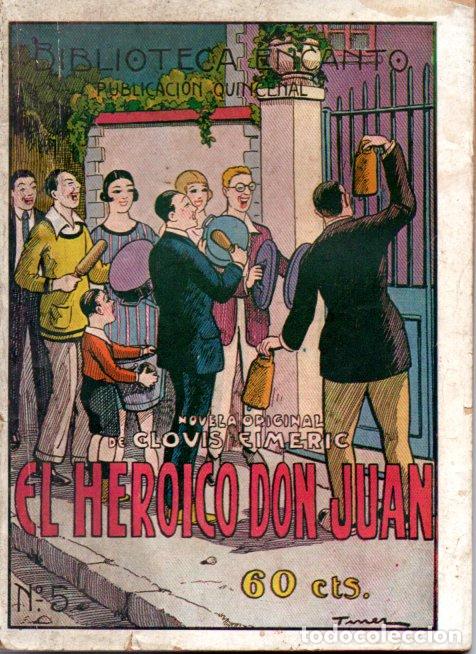 Libros antiguos: CLOVIS EIMERIC : EL HEROICO DON JUAN (ENCANTO, c. 1930) - Foto 1