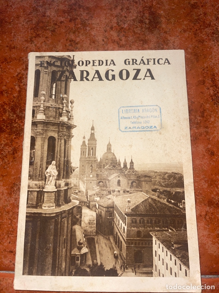 Libri antichi: Enciclopedia gr&aacute;fica de zaragoza