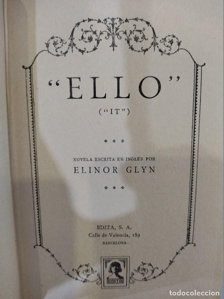 Libros antiguos: &rdquo;Ello&rdquo; (&rdquo;It&rdquo;) - Elinor Glyn (1928) - Foto 3