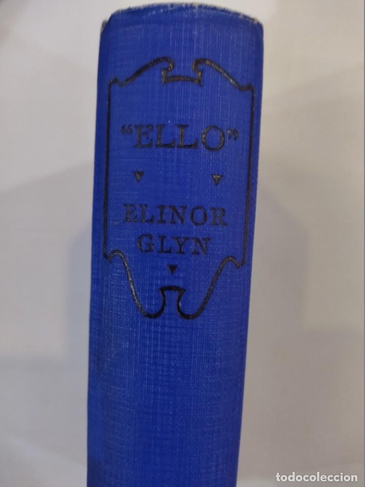 Libros antiguos: &rdquo;Ello&rdquo; (&rdquo;It&rdquo;) - Elinor Glyn (1928) - Foto 2