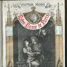 Libros antiguos: VICTOR HUGO - NOTRE DAME DE PARIS. Lote 355107313