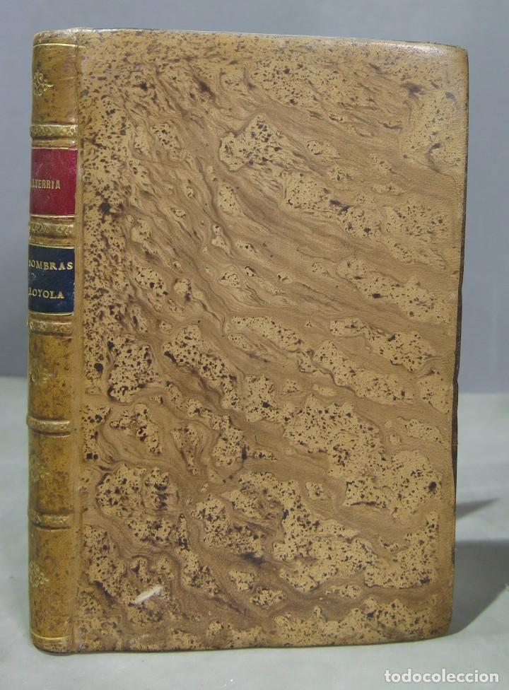 Libros antiguos: 1911.- LAS SOMBRAS DE LOYOLA. SALAVERR&Iacute;A - Foto 1