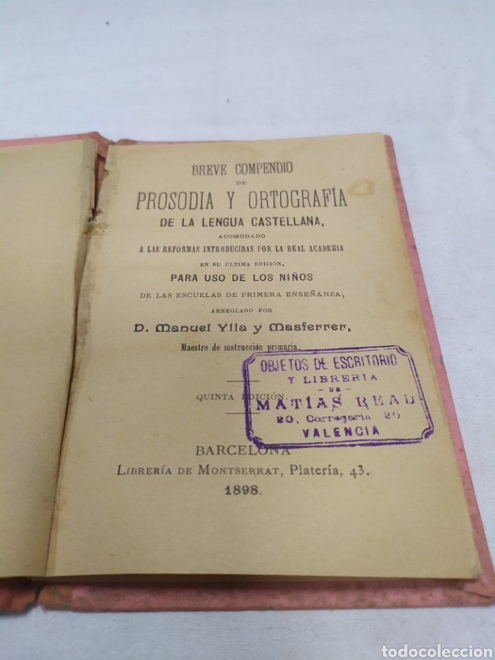 Libros antiguos: Prosodia y ortograf&iacute;a, Manuel Ylla, 1889 - Foto 3