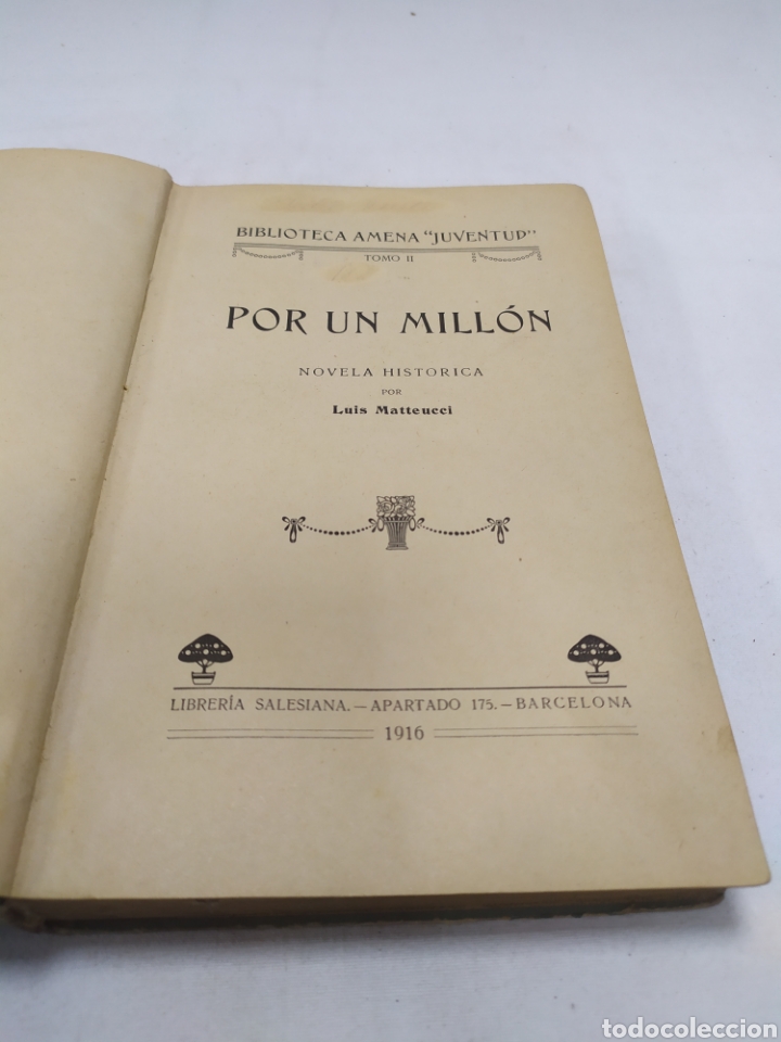 Libros antiguos: Por un mill&oacute;n, Luis Mateucci, 1916 - Foto 3