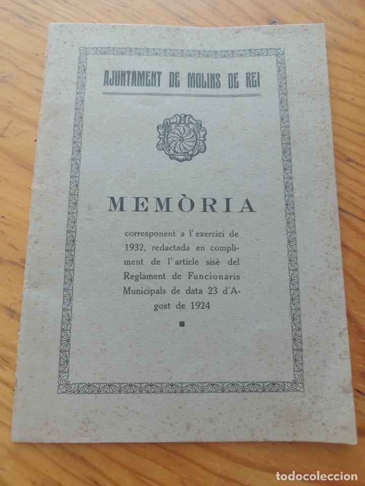 Antiquarische B&uuml;cher: Ajuntament de Molins de Rei. Mem&ograve;ria 1932. Impremta E. Mas. Grup escolar. Hostal Roca. 30 p&agrave;g.