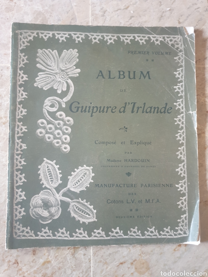 Libros antiguos: Album de Guipure d Irlande - Foto 1