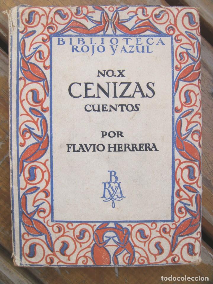 Libros antiguos: Flavio Herrera: CENIZAS. - Foto 1