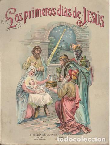 Libros antiguos: LOS PRIMEROS D&Iacute;AS DE JES&Uacute;S - Foto 1