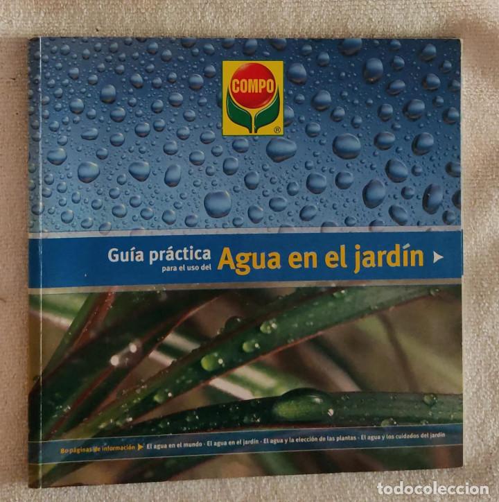 Libros antiguos: AGUA EN EL JARD&Iacute;N. - Foto 1