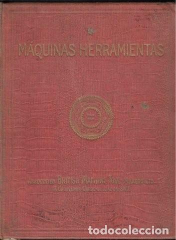 Libros antiguos: CATALOGO DE MAQUINAS HERRAMIENTAS. Associated British Machine Tool Makers Ltd. - Foto 2