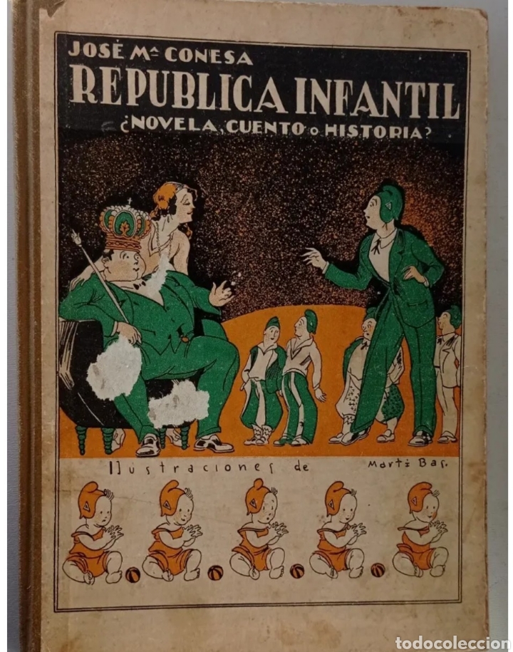Libros antiguos: REP&Uacute;BLICA INFANTIL, Novela, cuento o historia? - Foto 1