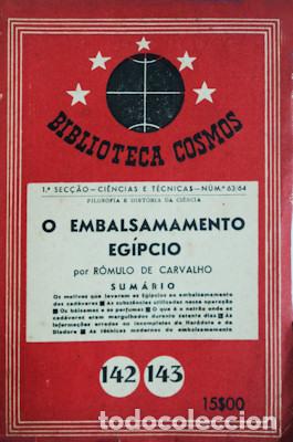 Libros antiguos: CARVALHO. (R&oacute;mulo de) - O EMBALSAMAMENTO EG&Iacute;PCIO. - Foto 2