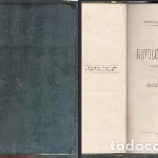 Libros antiguos: LA REVOLUCION FRANCESA CONTADA POR UN ALDEANO - ERCKMANN-CHATRIAN - A-REVO-197. Lote 355863405