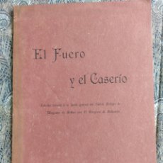 Libros antiguos: EL FUERO Y EL CASERIO - BALPARDA, GREGORIO. Lote 356010330