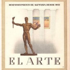 Libros antiguos: DESENVOLVIMIENTO DE ALEMANIA DESDE 1933.EL ARTE.. Lote 356025885