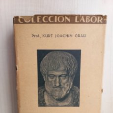 Libros antiguos: LÓGICA. KURT JOACHIM GRAU. EDITORIAL LABOR, COLECCIÓN LABOR, 1928.