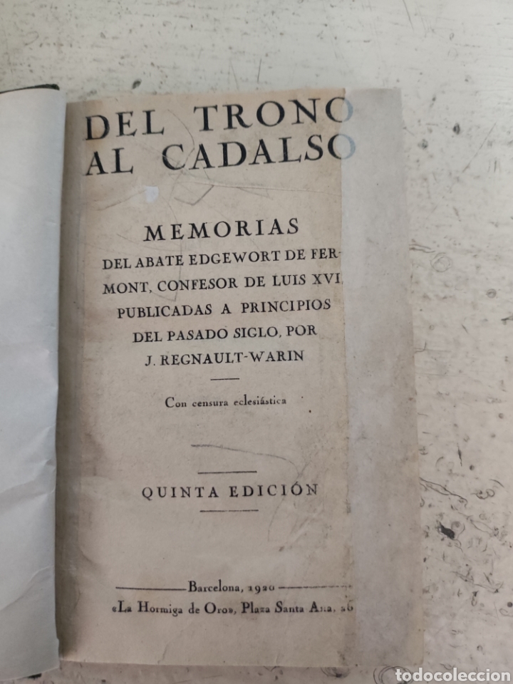 Libros antiguos: Del trono al cadalso 1920 - Foto 3