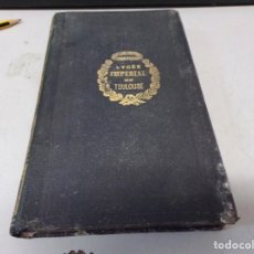 Libros antiguos: LIBRO 1866 CON GRABADOS EN FRANCES LA GUERRE DES DEUX ROSES LYCEE IMPERIAL TOULOUSE. Lote 356614935