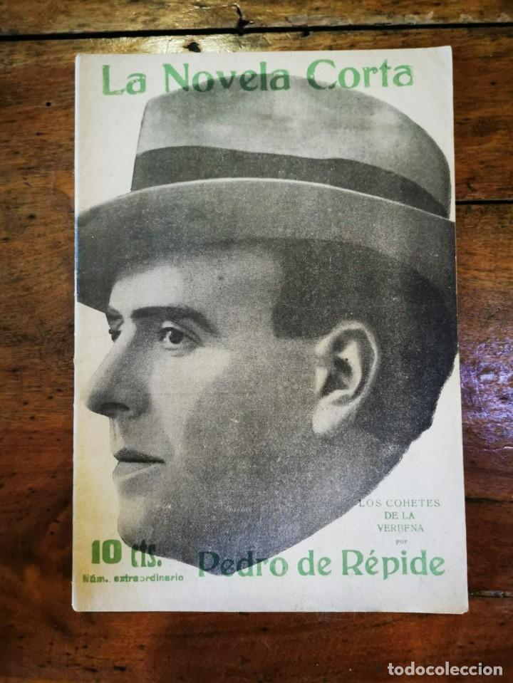 Libros antiguos: DE R&Eacute;PIDE, Pedro. Los cohetes de la verbena (La novela corta; 92) - Foto 1